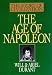 The Age of Napoleon (The Story of Civilization, Vol. 11)