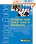 The WetFeet Insider Guide to Careers in Manufacturing