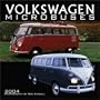 Volkswagen Microbuses 2004 Calendar