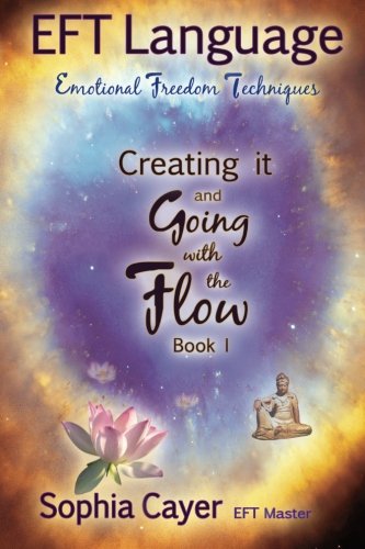eft language creating it and going with the flow book one