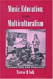 Music, Education, and Multiculturalism: Foundations and Principles