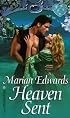 Heaven Sent (Zebra Splendor Historical Romances)