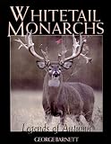 Whitetail Monarchs: The Legends of Autumn