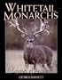 Whitetail Monarchs: The Legends of Autumn