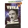 Nikola Tesla And The Taming Of Electricity