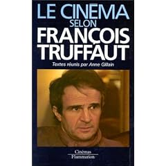 Le cin�ma selon Fran�ois Truffaut