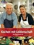 Kochen mit Leidenschaft