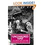The Uncensored War: The Media and Vietnam
