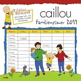 Caillou Wandkalender mit Familienplaner 2011 - 