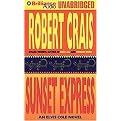 Sunsetexpress (An Elvis Cole Novel) (Unabridged) (Compact Disc)