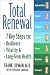 Image of Total Renewal: 7 Key Steps to Resilience, Vitality and Long-term Health