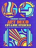 Art Deco Cut & Use Stencils
