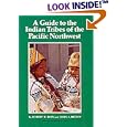 A Guide to the Indian Tribes of the Pacific Northwest (Civilization of the American Indian Series) by Robert H. Ruand John Arthur Brown
