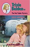 The Red Trailer Mystery