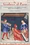 The Goodman of Paris (Le Menagier de Paris): A Treatise on Moral and Domestic Economy by A Citizen of Paris, c.1393