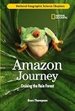 Science Chapters: Amazon Journey: Cruising the Rain Forest (Science Chapters)