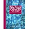 Drug Dosage Calculations for the Emergency Care Provider (2nd Edition)