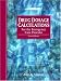  : Drug Dosage Calculations for the Emergency Care Provider (2nd Edition)