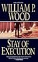 Stay of Execution