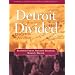 Detroit Divided