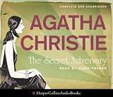 The Secret Adversary: Complete & Unabridged
