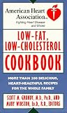American Heart Association Low-Fat, Low-Cholesterol Cookbook: More than 200 Delicious, Heart-Healthful Recipes for the Whole Family (American Heart Association)