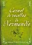Carnet de recettes de Normandie