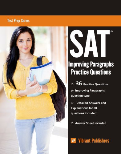 SAT Writing: Improving Paragraphs Practice Questions (Test Prep Series Book 1)