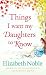 Things I Want My Daughters to Know
