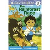 The Rainforest Race (Ready-To-Read Go Diego Go - Level 1) ~ Lara Rice Bergen