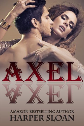 Axel (Corps Security) by Harper Sloan Axel (Corps Security) by Harper Sloan
