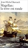 Magellan: LA Terre Est Ronde