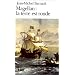Magellan: LA Terre Est Ronde