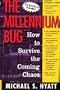 The Millennium Bug: How to Survive the Coming Chaos
