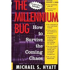 The Millennium Bug : How to Survive the Coming Chaos