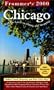 Frommer's Chicago 2000 (Frommer's Complete Guides)