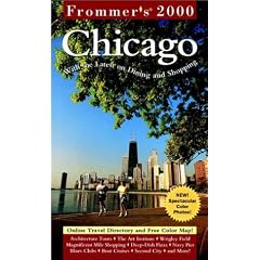 Frommer's 2000 Chicago (Frommer's Chicago, 2000)