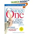 Change One Diet and Fitness: Updated and Expanded by Editors of Reader's Digest