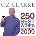 Click here to Compare Prices of OZ CLARKE 250 BEST WINES: Wine Buying Guide