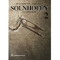 Die Fossilien von Solnhofen /The Fossils of Solnhofen: Frickhinger, Karl A., Bd.2 : Neue Funde, neue Details, neue Erkenntnisse