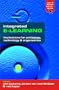 INTEGRATED E-LEARNING: PEDAGOGY, TECHNOLOGY & ORGANIZATION (Open and Flexible Learning Series)