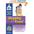Shopping and Travel: Safe and easy booking, buying and bargains online (AOL) by Steve Shipside