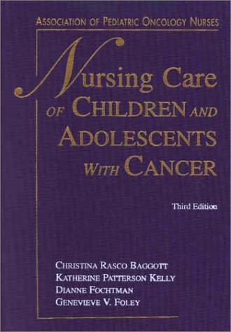 City Travel Guides Discounted  Books : Nursing Care of Children and Adolescents with Cancer