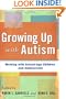 Growing Up with Autism: Working with School-Age Children and Adolescents