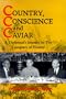 Country, Conscience and Caviar: A Diplomat's Journey in the Company of History