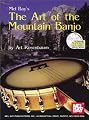 Mel Bay's The Art of the Mountain Banjo (Fantasy)