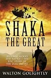Shaka the Great (Amazulu Trilogy 2)