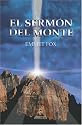 El Sermón del Monte (Spanish Edition)