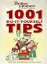 1001 Do-It-Yourself Tips: Hints tips and shortcuts for your home