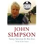 Twenty Tales from the War Zone: The Best of John Simpson (Quick Reads)